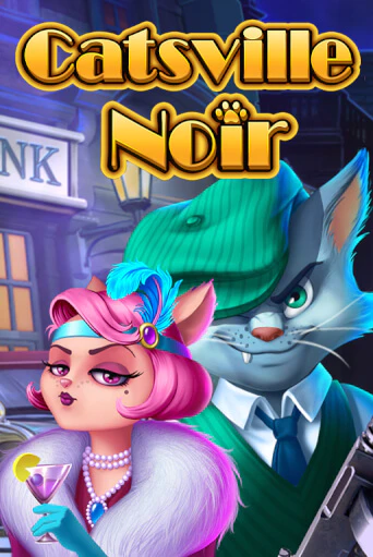 Демо игра Catsville Noir играть онлайн | VAVADA Casino бесплатно