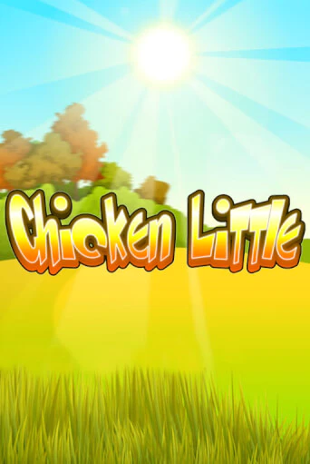 Демо игра Chicken Little играть онлайн | VAVADA Casino бесплатно