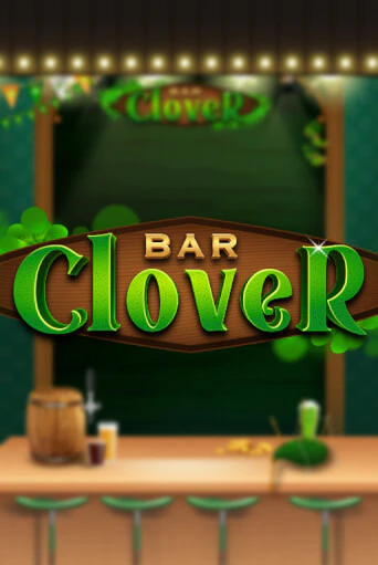 Демо игра Clover Bar играть онлайн | VAVADA Casino бесплатно