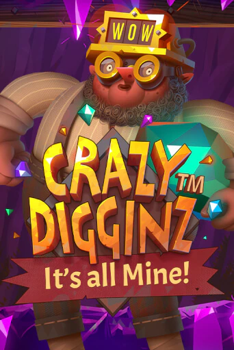 Демо игра Crazy Digginz - It's all Mine! играть онлайн | VAVADA Casino бесплатно