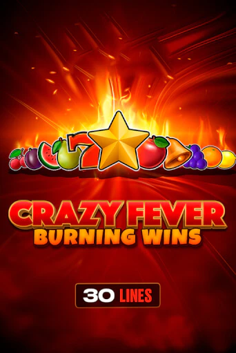 Демо игра Crazy Fever: Burning Wins играть онлайн | VAVADA Casino бесплатно