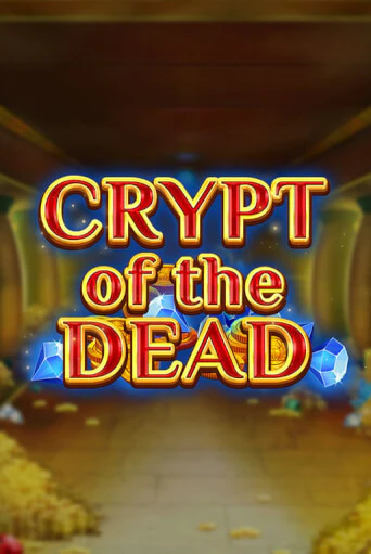 Демо игра Crypt of the Dead играть онлайн | VAVADA Casino бесплатно