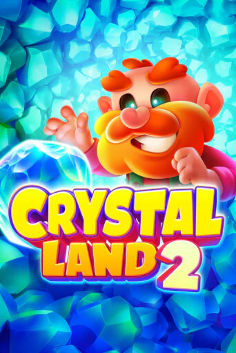 Демо игра Crystal Land 2 играть онлайн | VAVADA Casino бесплатно