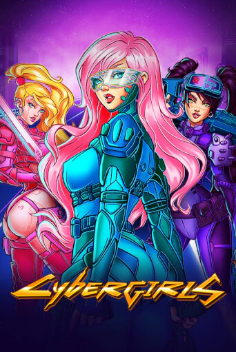 Демо игра Cybergirls играть онлайн | VAVADA Casino бесплатно