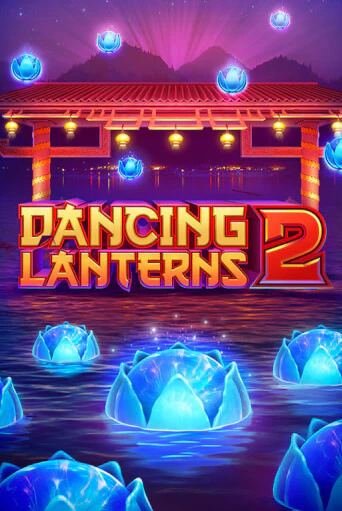 Демо игра Dancing Lanterns 2 играть онлайн | VAVADA Casino бесплатно