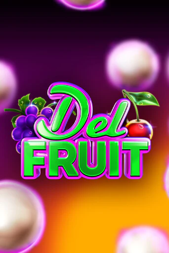 Демо игра Del Fruit играть онлайн | VAVADA Casino бесплатно