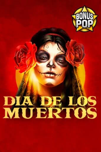 Демо игра Dia De Los Muertos играть онлайн | VAVADA Casino бесплатно