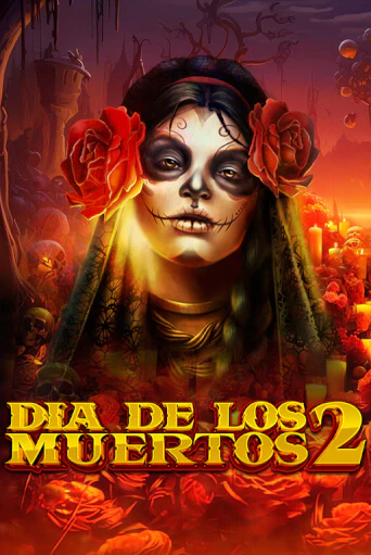 Демо игра Dia de Los Muertos 2 играть онлайн | VAVADA Casino бесплатно