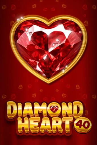 Демо игра Diamond Heart 40 играть онлайн | VAVADA Casino бесплатно