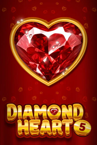 Демо игра Diamond Heart 5 играть онлайн | VAVADA Casino бесплатно