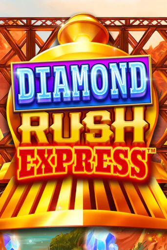 Демо игра Diamond Rush Express™ играть онлайн | VAVADA Casino бесплатно