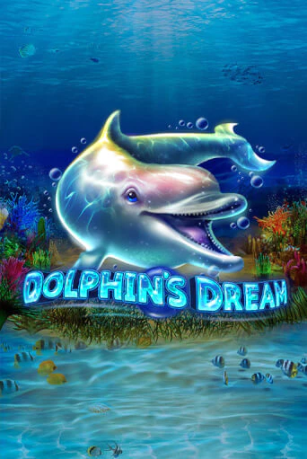 Демо игра Dolphin's Dream играть онлайн | VAVADA Casino бесплатно