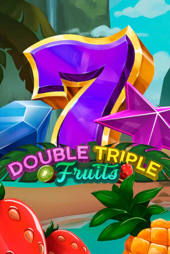 Демо игра Double-Triple Fruits играть онлайн | VAVADA Casino бесплатно