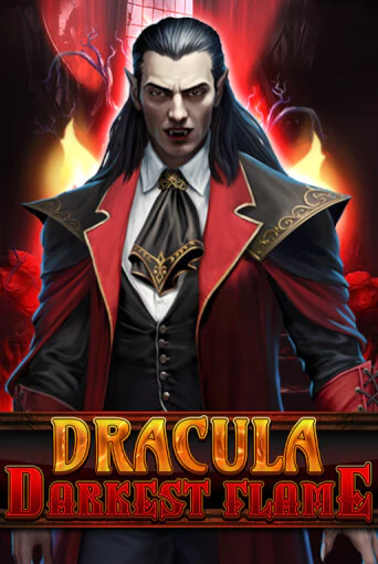 Демо игра Dracula - Darkest Flame играть онлайн | VAVADA Casino бесплатно