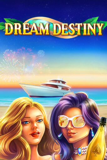 Демо игра Dream Destiny играть онлайн | VAVADA Casino бесплатно