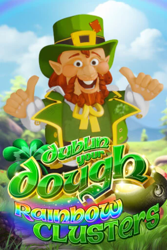 Демо игра Dublin Your Dough: Rainbow Clusters играть онлайн | VAVADA Casino бесплатно