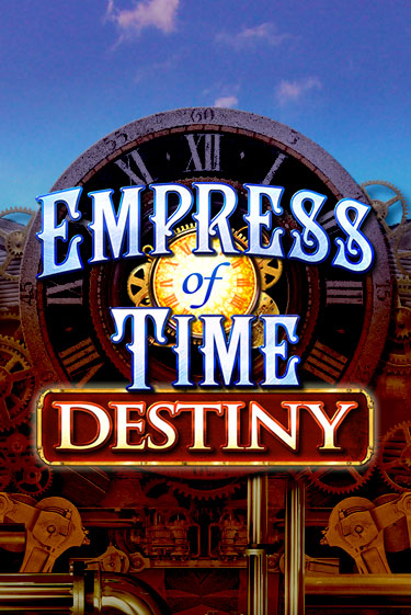 Демо игра Empress of Time: Destiny играть онлайн | VAVADA Casino бесплатно