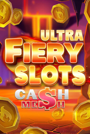 Демо игра Fiery Slots Cash Mesh Ultra играть онлайн | VAVADA Casino бесплатно