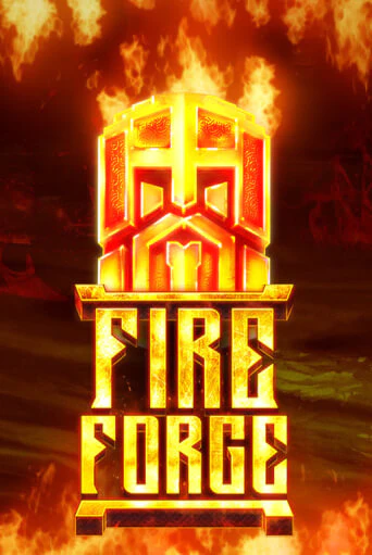 Демо игра Fire Forge играть онлайн | VAVADA Casino бесплатно