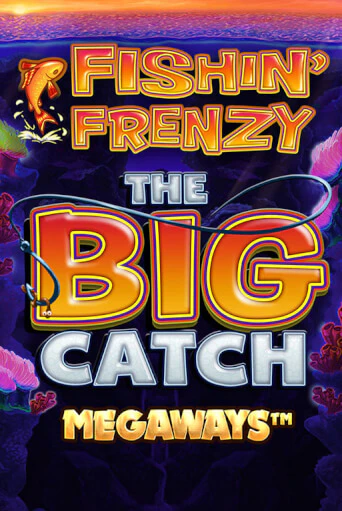 Демо игра Fishin Frenzy Big Catch Megaways играть онлайн | VAVADA Casino бесплатно