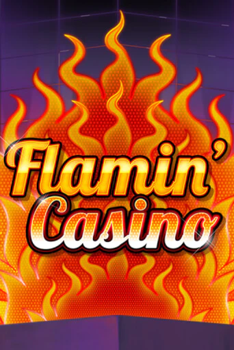 Демо игра Flamin' Casino играть онлайн | VAVADA Casino бесплатно