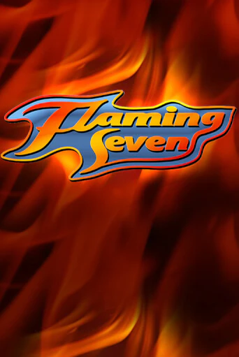 Демо игра Flaming Seven играть онлайн | VAVADA Casino бесплатно