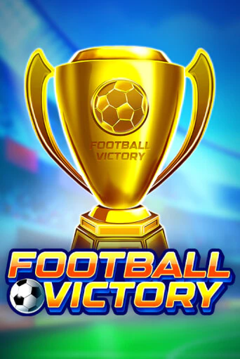 Демо игра Football Victory играть онлайн | VAVADA Casino бесплатно