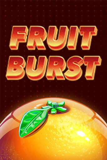 Демо игра Fruit Burst играть онлайн | VAVADA Casino бесплатно