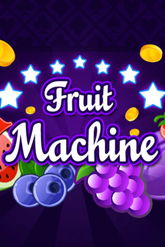 Демо игра Fruit Machine играть онлайн | VAVADA Casino бесплатно