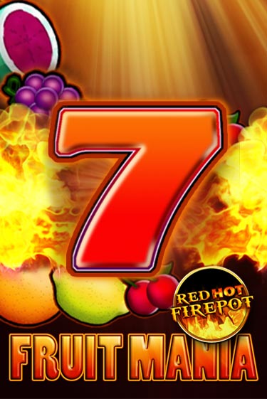 Демо игра Fruit Mania Red Hot Firepot играть онлайн | VAVADA Casino бесплатно