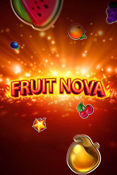 Демо игра Fruit Nova играть онлайн | VAVADA Casino бесплатно