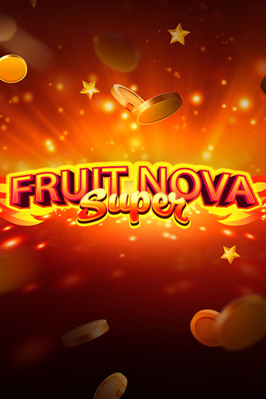 Демо игра Fruit Super Nova играть онлайн | VAVADA Casino бесплатно