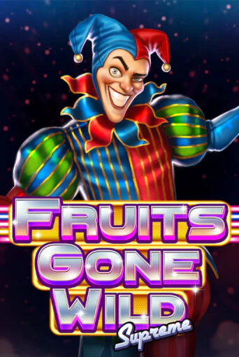 Демо игра Fruits Gone Wild Supreme играть онлайн | VAVADA Casino бесплатно