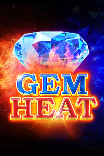 Демо игра Gem Heat играть онлайн | VAVADA Casino бесплатно