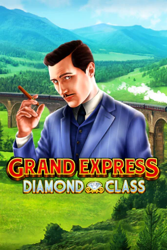 Демо игра Grand Express Diamond Class играть онлайн | VAVADA Casino бесплатно