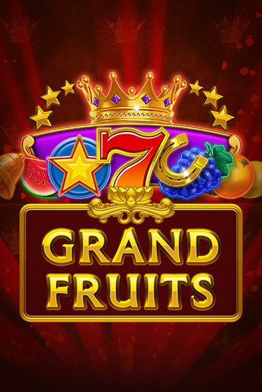 Демо игра Grand Fruits играть онлайн | VAVADA Casino бесплатно