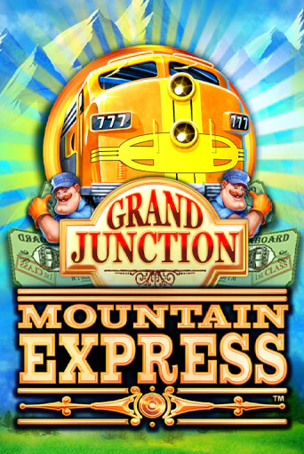 Демо игра Grand Junction : Mountain Express играть онлайн | VAVADA Casino бесплатно