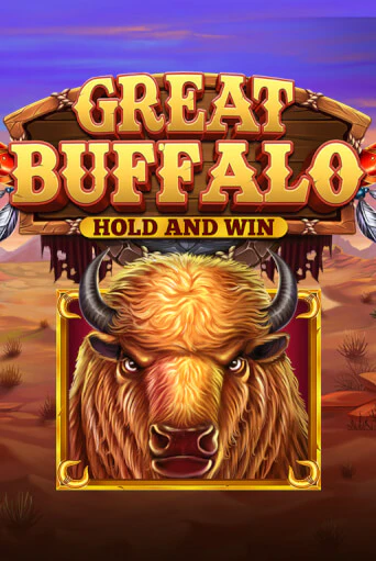 Демо игра Great Buffalo Hold’n Win играть онлайн | VAVADA Casino бесплатно