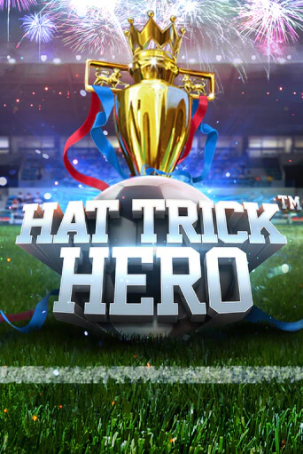 Демо игра Hat Trick Hero играть онлайн | VAVADA Casino бесплатно