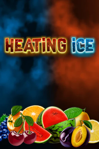 Демо игра Heating Ice играть онлайн | VAVADA Casino бесплатно