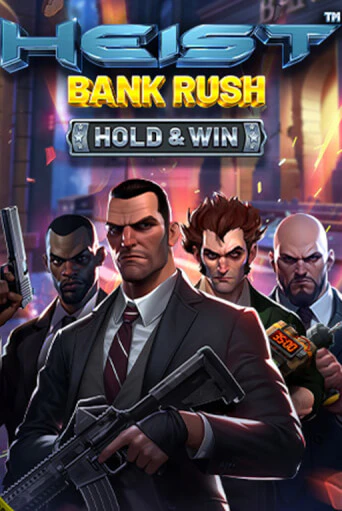 Демо игра Heist: Bank Rush - Hold & Win играть онлайн | VAVADA Casino бесплатно