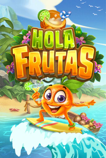 Демо игра Hola Frutas играть онлайн | VAVADA Casino бесплатно