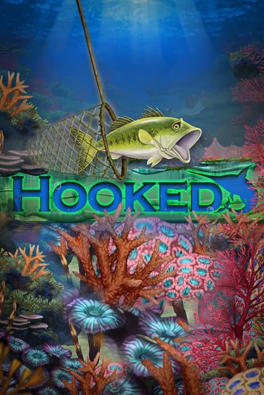 Демо игра Hooked играть онлайн | VAVADA Casino бесплатно