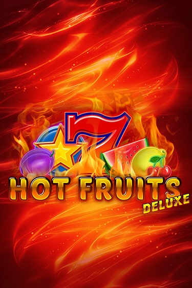 Демо игра Hot Fruits Deluxe играть онлайн | VAVADA Casino бесплатно