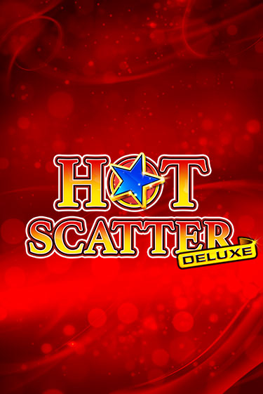 Демо игра Hot Scatter Deluxe играть онлайн | VAVADA Casino бесплатно