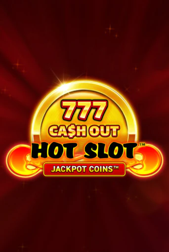 Демо игра Hot Slot: 777 Cash Out Grand Gold Edition играть онлайн | VAVADA Casino бесплатно