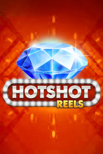 Демо игра Hotshot Reels играть онлайн | VAVADA Casino бесплатно