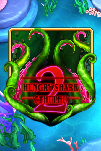 Демо игра Hungry Shark Cthulhu играть онлайн | VAVADA Casino бесплатно