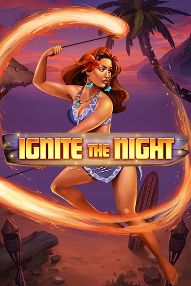 Демо игра Ignite the Night играть онлайн | VAVADA Casino бесплатно