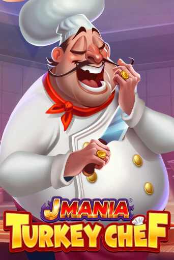 Демо игра J Mania Turkey Chef играть онлайн | VAVADA Casino бесплатно